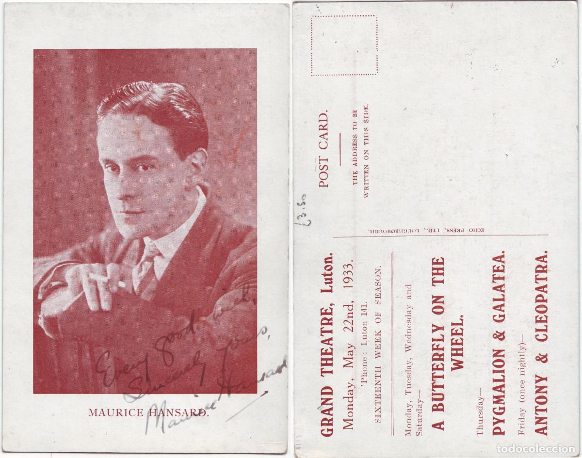 Postales: Actor HANSARD, Maurice_Echo Press. At Grand Theatre (Luton). Signed (1933) Autograph Firmada