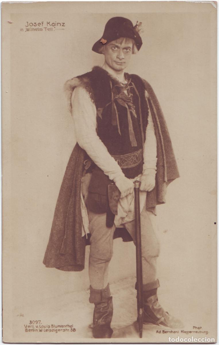 Postales: Actor KAINZ, Josef (in Wilhelm Tell)_Louis Blumenthal; 3097. Photo Adolf Bernhard (Kloyerneuburg)