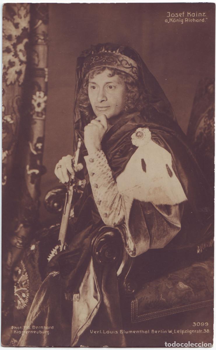 Postales: Actor KAINZ, Josef (as K&ouml;nig Richard)_Louis Blumenthal; 3099. Photo Adolf Bernhard