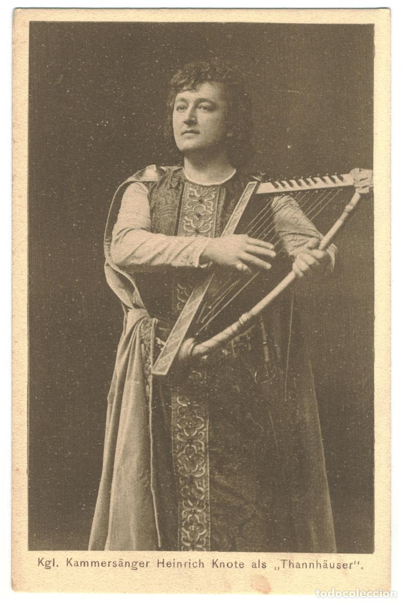 Postales: Actor KNOTE, Heinrich_Prinzregenten Theaters. As Thannh&auml;user