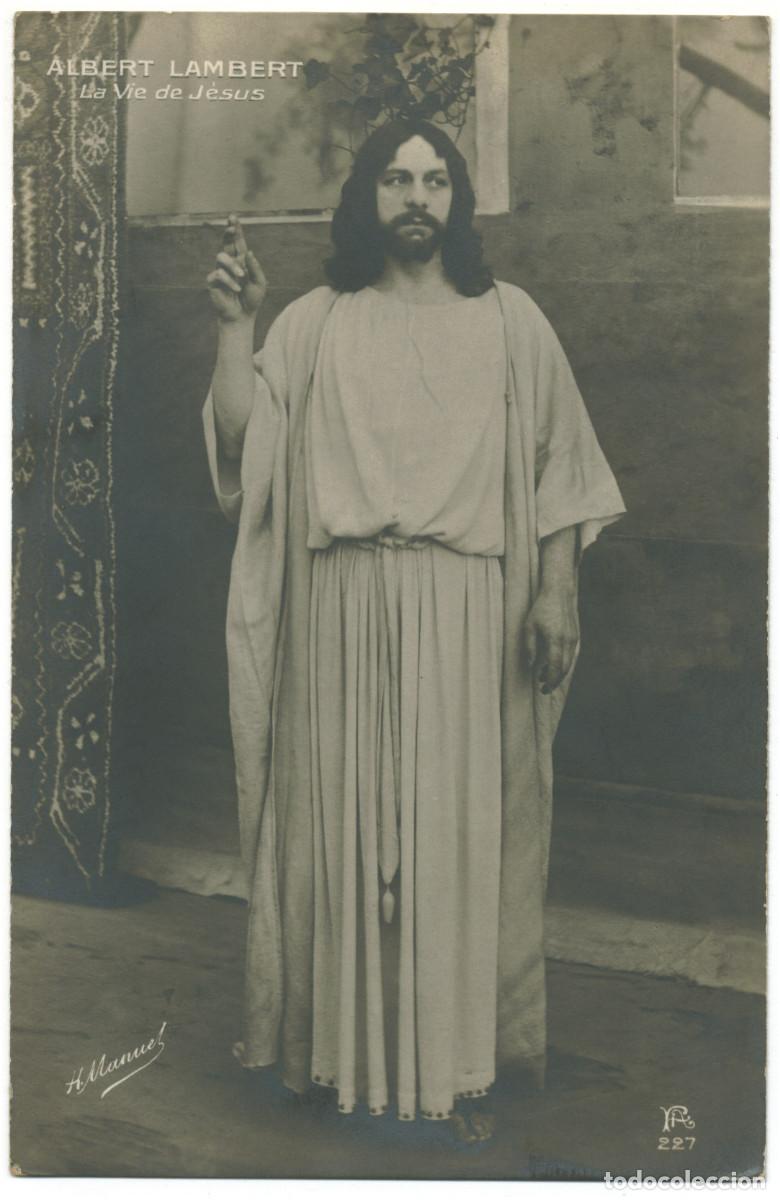 Postales: Actor LAMBERT, Albert_A. Christensen. 227. In La vie de Jesus. Photo H. Manuel