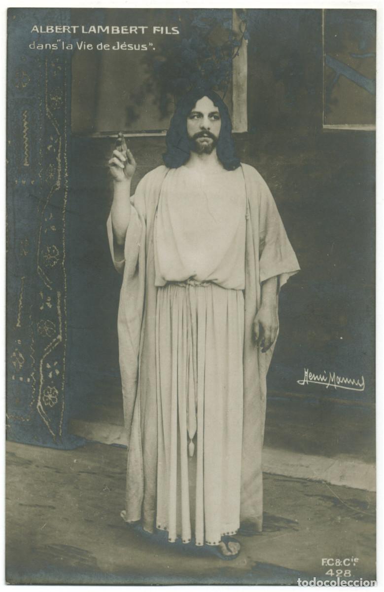 Postales: Actor LAMBERT, Albert_FC. 428. In La vie de Jesus. Photo Henri Manuel