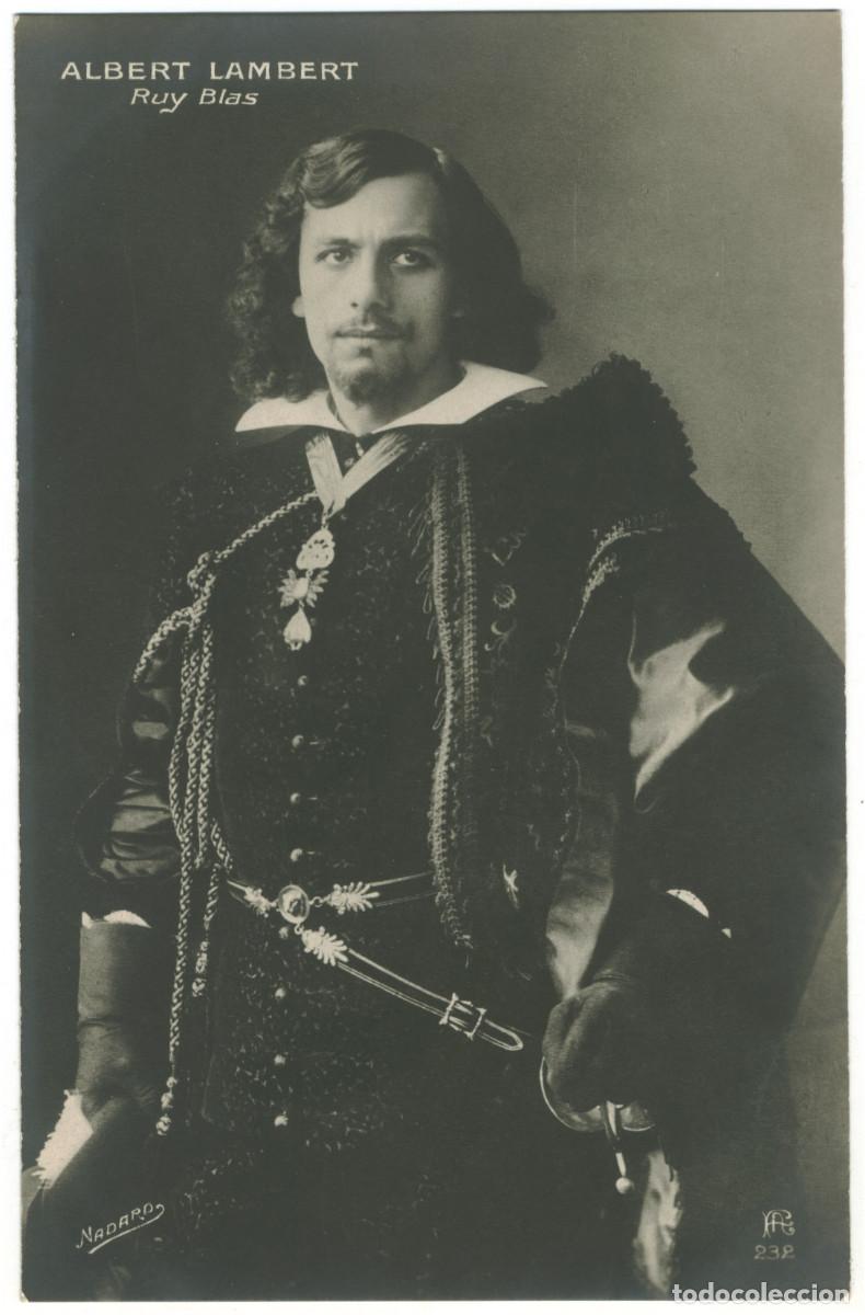 Postales: Actor LAMBERT, Albert_A. Christensen. 232. In Ruy Blas. Photo Nadard