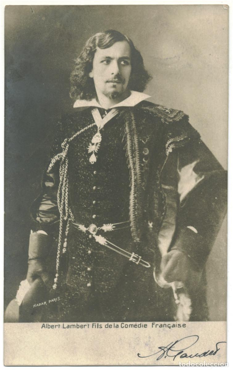 Postales: Actor LAMBERT, Albert. Fils_Sin datos. Com&eacute;die Fran&ccedil;aise. Photo Nadar