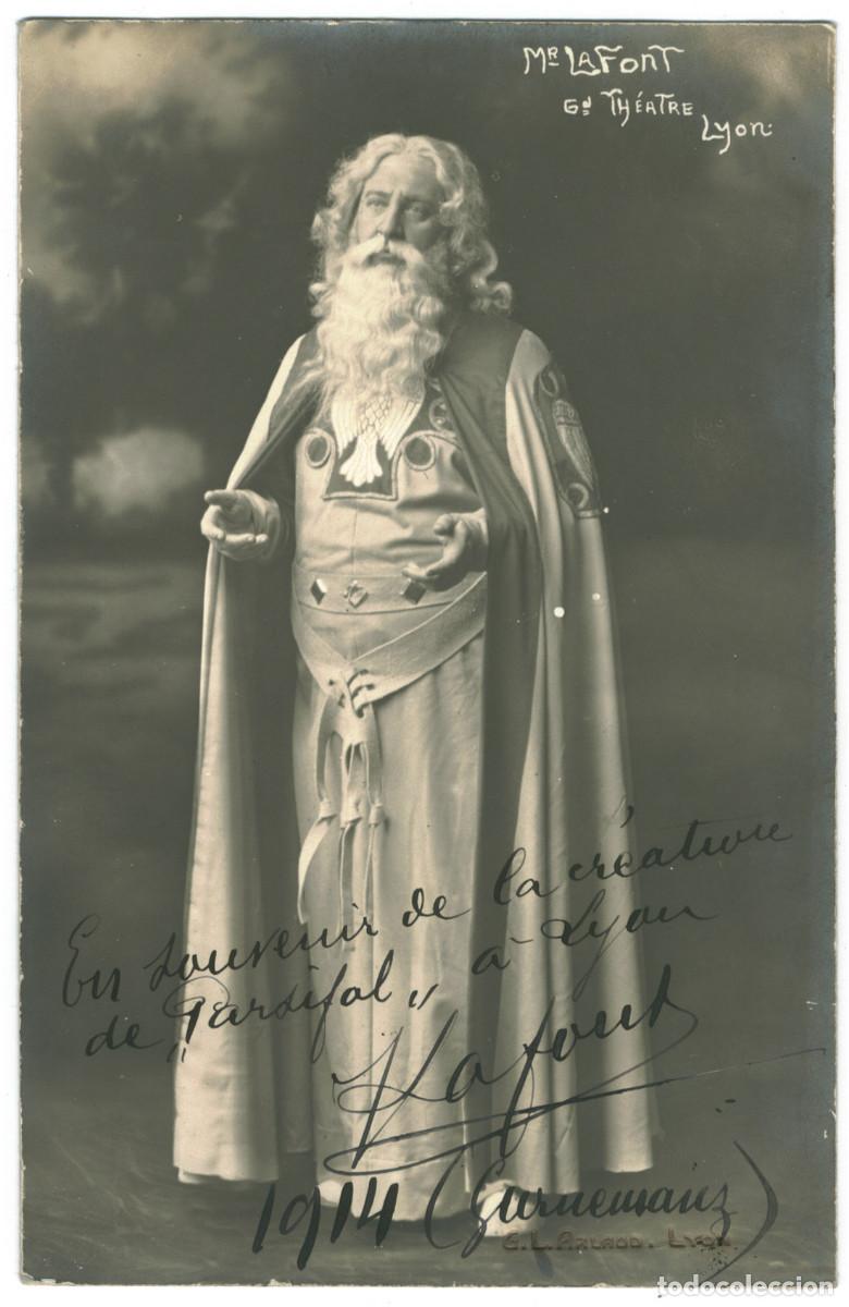 Postales: Actor LAFONT, Mr._G. L. Arlaud. Grand Th&eacute;&acirc;tre (Lyon). In Parsifal. Signed Autograph Firmada