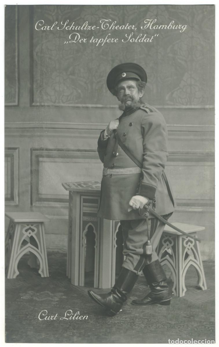 Postales: Actor LILIEN, Kurt_PRA. In Der tapfere Soldat, at Carl Schultze Theater