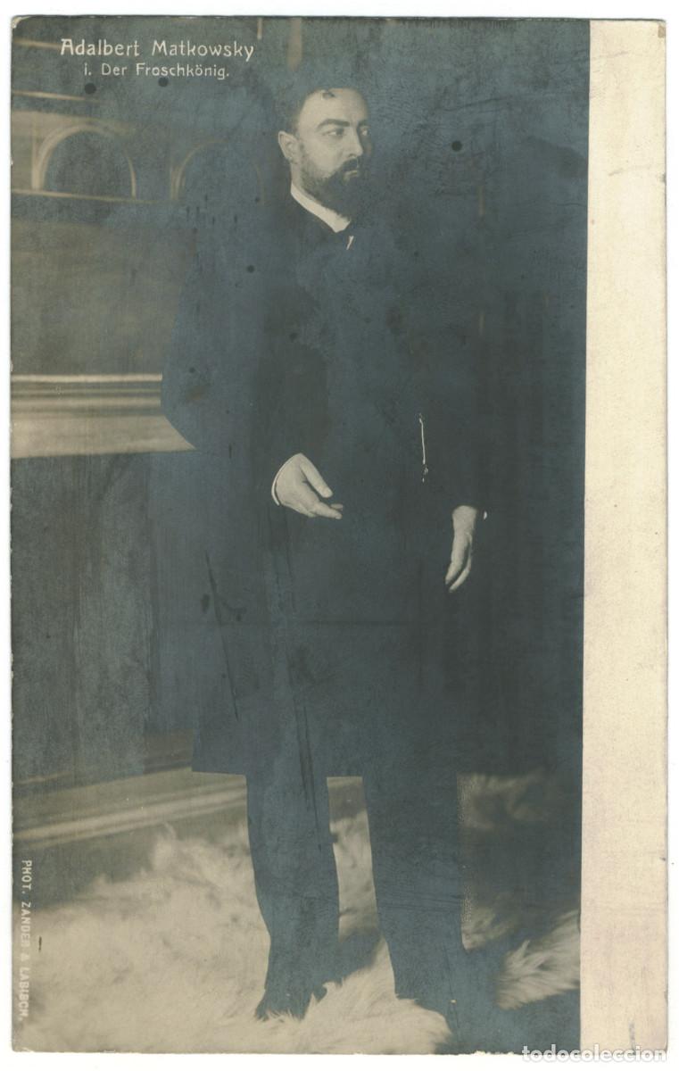 Postales: Actor MATKOWSKY, Adalbert_Sin datos. In Der Froschk&ouml;nig. Photo Zander & Labisch