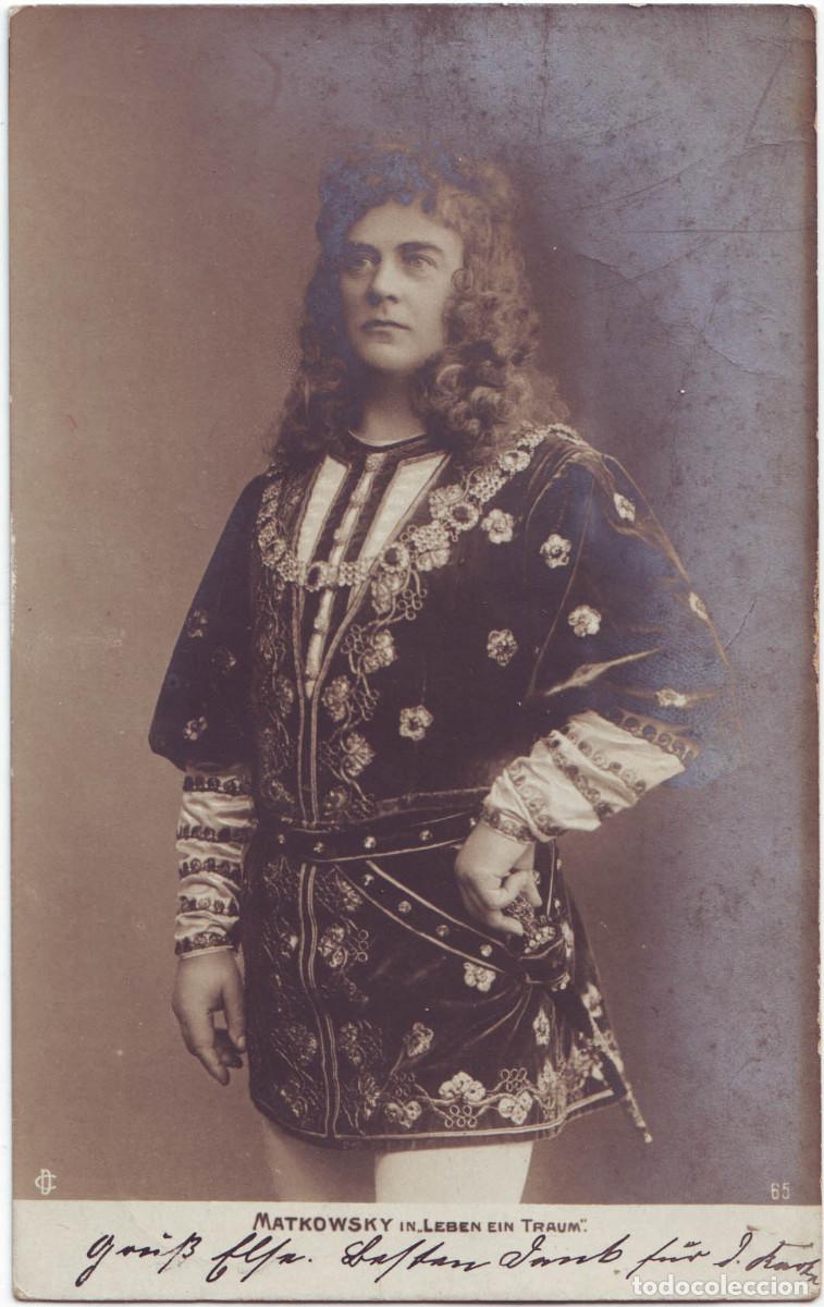Postales: Actor MATKOWSKY, Adalbert_CD; 65. In Leben ein Traum (Calder&oacute;n)