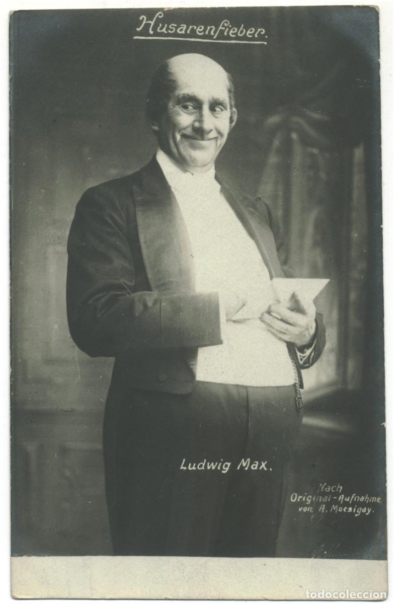 Postales: Actor MAX, Ludwig_A. Mocsigay. In Husarenfieber