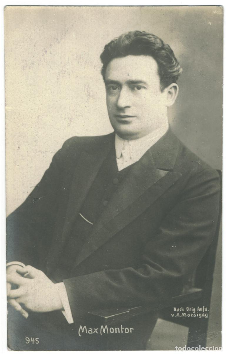 Postales: Actor MONTOR, Max_Arthur L&ouml;he. 945. Photo A. Mocsigay