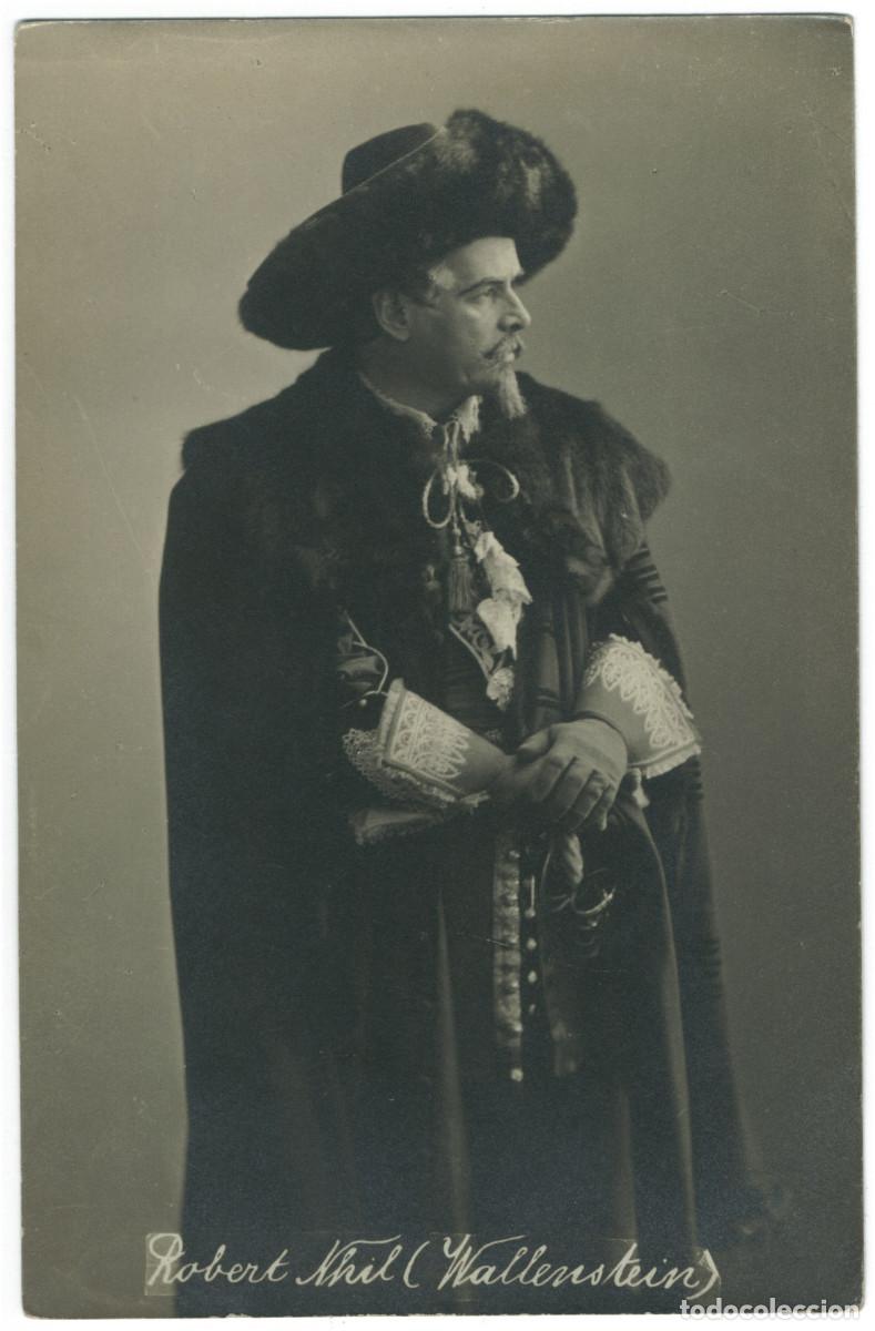 Postales: Actor NHIL, Robert_A. Mocsigay. Wallenstein