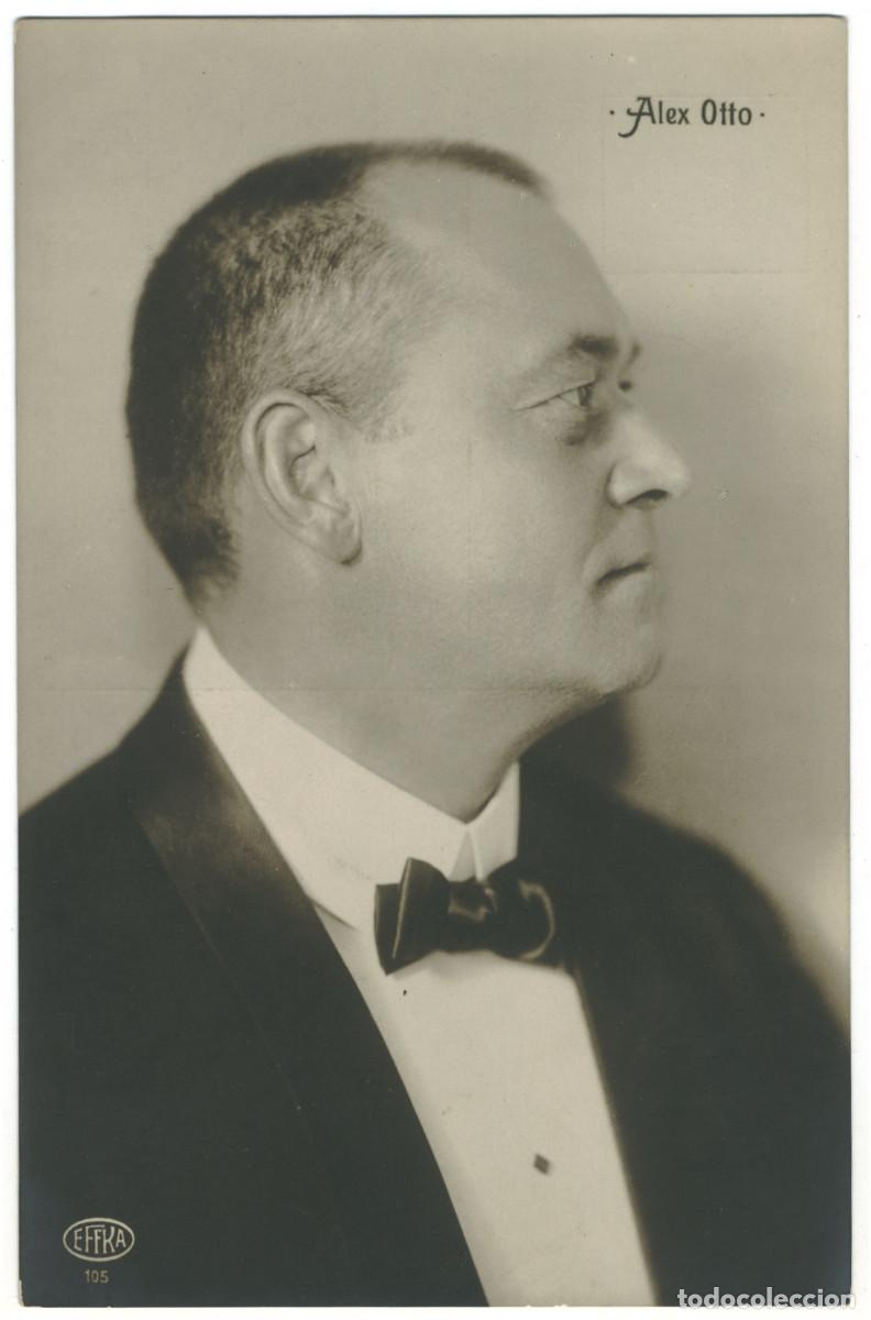 Postales: Actor OTTO, Alex_EFFKA. 105. Photo E. Bieber