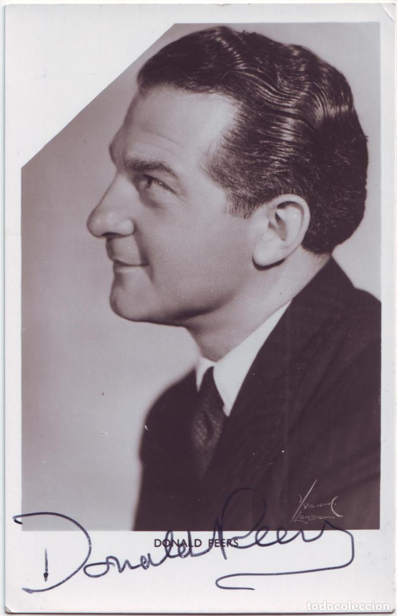 Postales: Actor PEERS, Donald_Sin datos. Signed Firmada Autograph