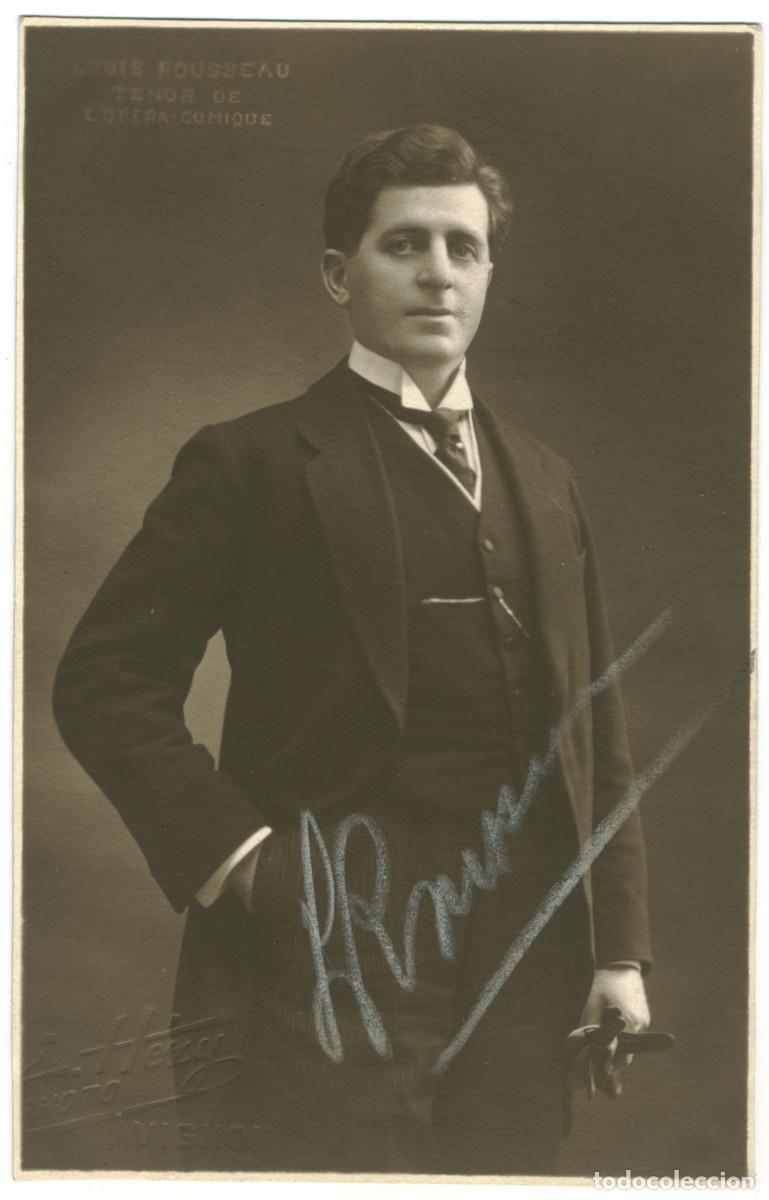 Postales: Actor ROUSSEAU, Luois_[Herradura]. Tenor de l'Op&eacute;ra Comique. Photo E. H&eacute;zy. Signed Autograph Firmada