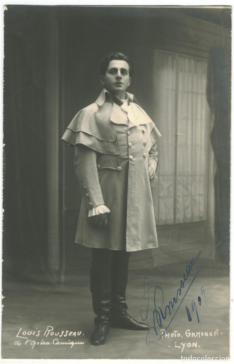 Postales: Actor ROUSSEAU, Luois_Sin datos. Op&eacute;ra Comique. Photo Gamonnet. Signed Firmada Autograph