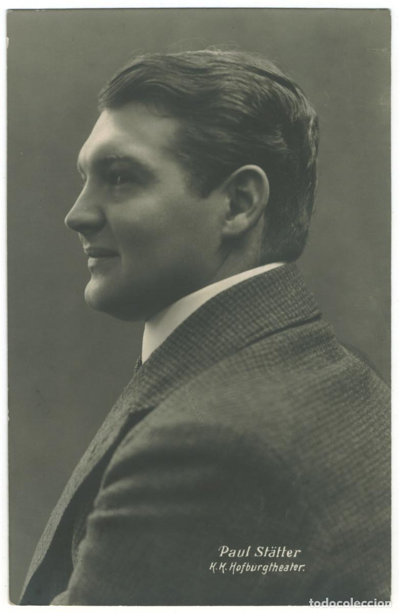 Postales: Actor ST&Auml;TTER, Paul_Sin datos. K. K. Hofburgtheater