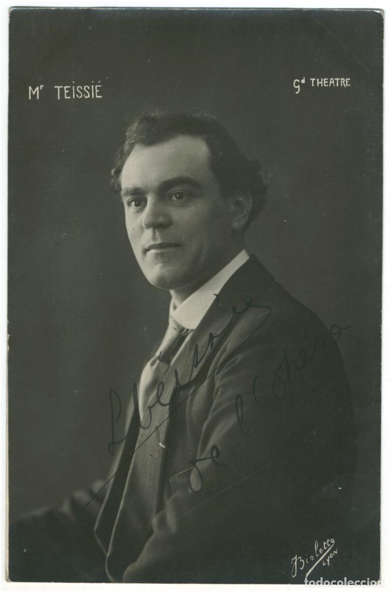 Postales: Actor TEISSI&Eacute;, Mr._Bioletto. Grand Th&eacute;&acirc;tre. Signed Firmada Autograph