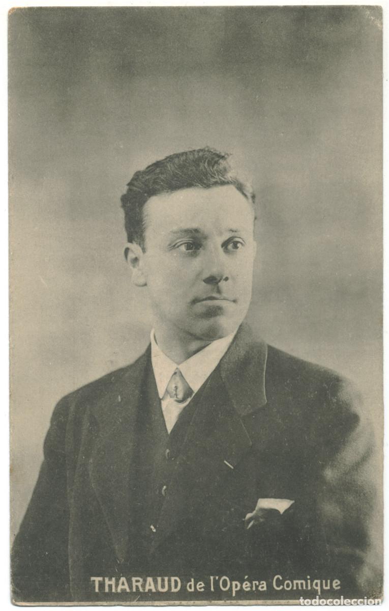 Postales: Actor THARAUD_Sin datos. Op&eacute;ra Comique