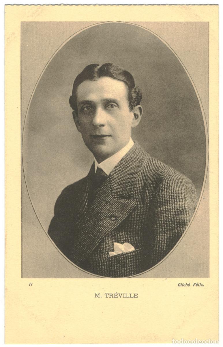 Postales: Actor TREVILLE, M._F&eacute;lix. 11