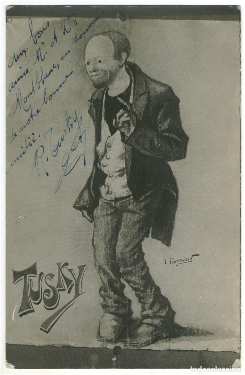 Postales: Actor TUSKY, R._Spa&euml;ty-Grand. Ilustraci&oacute;n de G. Renaudin. Signed Autograph Firmada