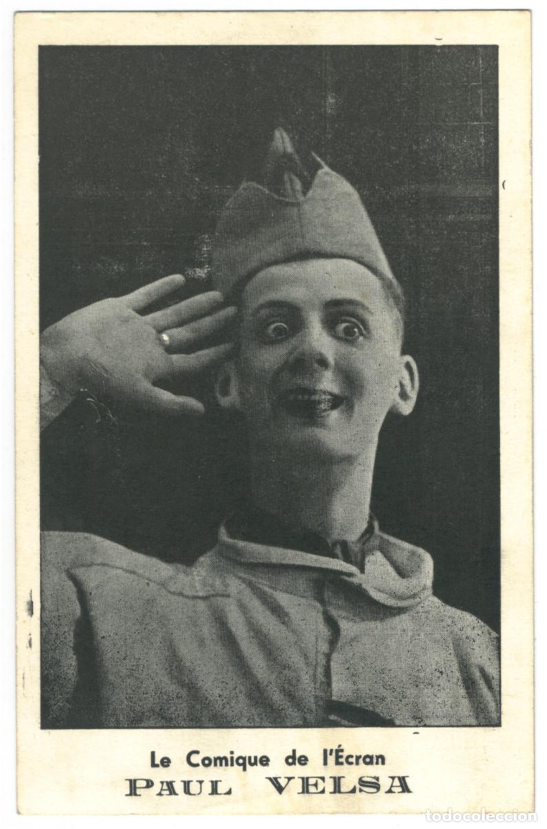 Postales: Actor VELSA, Paul_Sin datos. Le comique de l'&Eacute;cran