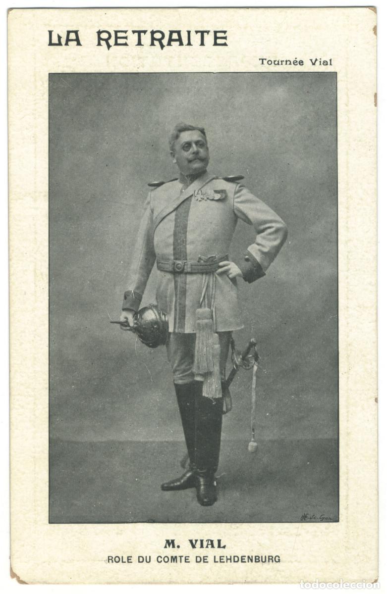 Postales: Actor VIAL, M._ La retraite. Tourn&eacute;e. As Comte de Lehdenburg