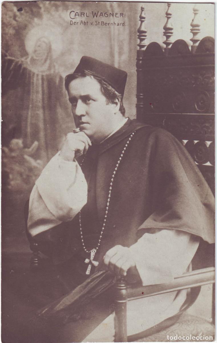 Postales: Actor WAGNER, Carl_Fr. Groth. As Der Abt. Von St. Bernhard