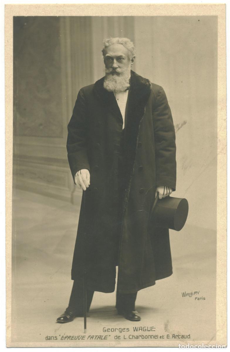 Postales: Actor WAGUE, Georges_Wal&eacute;ry. Dans &Eacute;preuve fatale de L. Charbonel et E. Artaud
