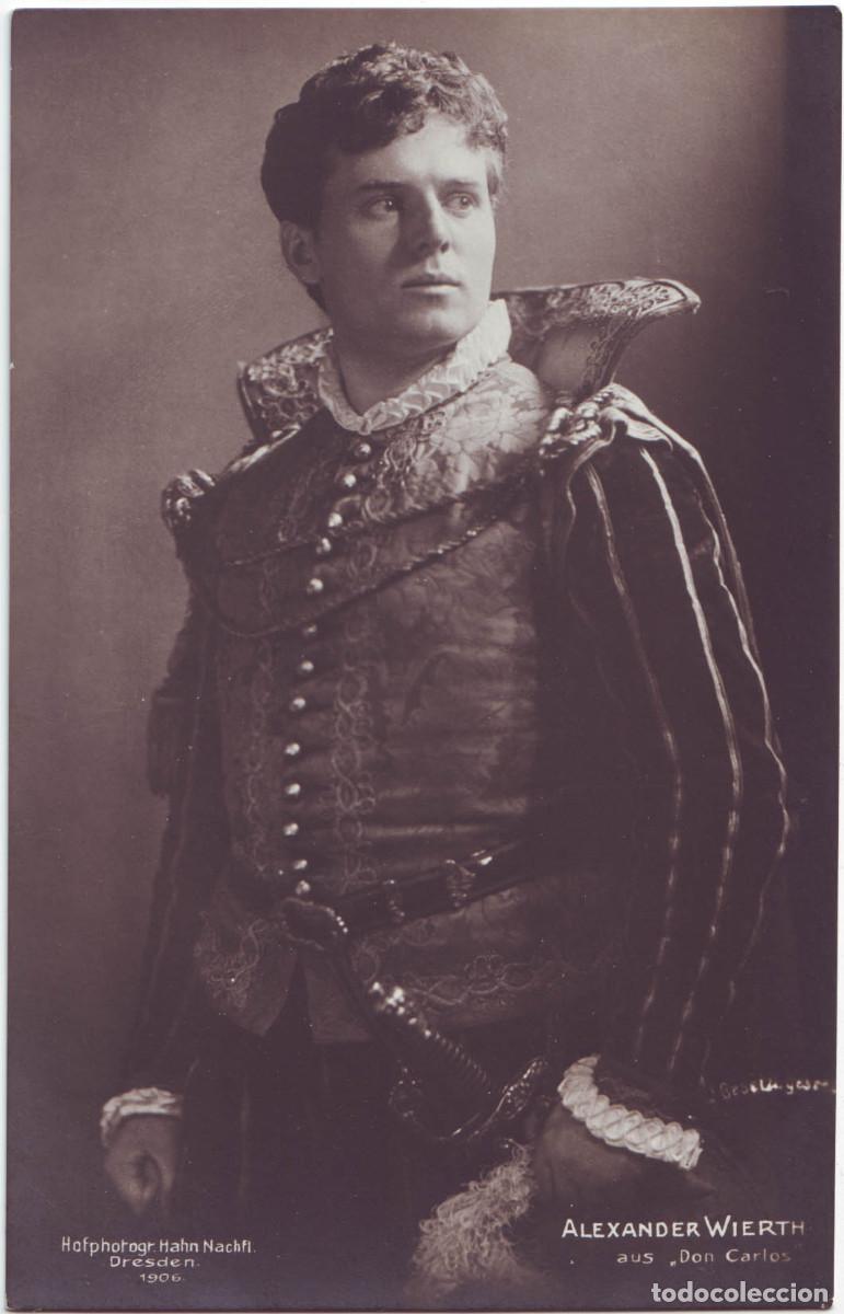 Postales: Actor WIERTH, Alexander_Hahn Nachft. As Don Carlos