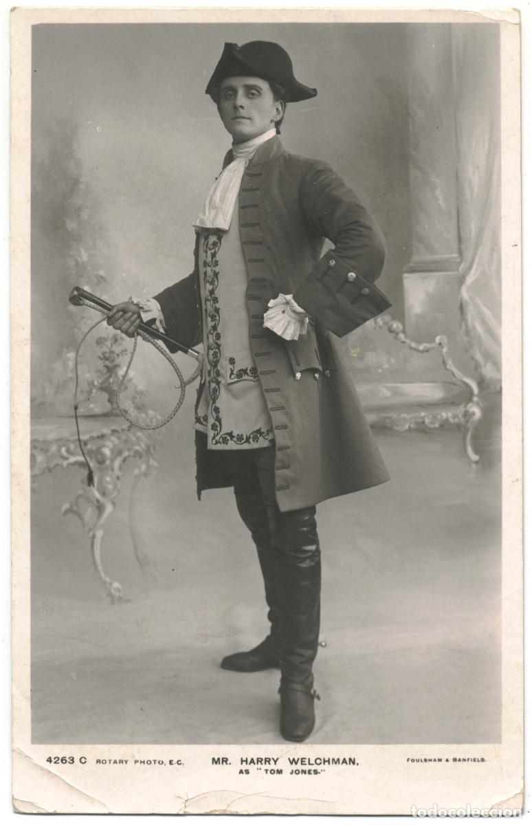 Postales: Actor WELCHMAN, Harry_Rotary. 4263 C. As Tom Jones. Photo Foulsham & Banfield