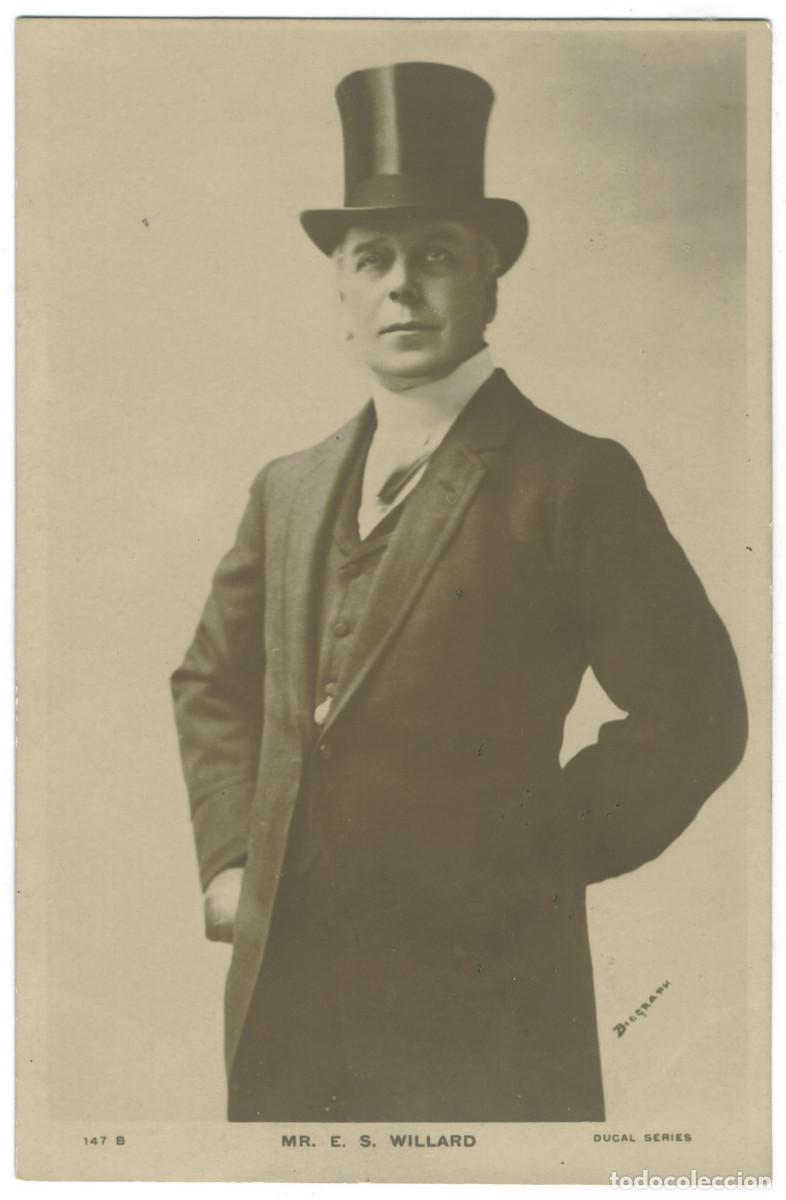 Postales: Actor WILLARD, E. S._Ducal. 147 B. Photo Biograph
