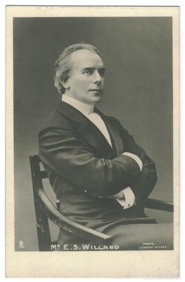 Postales: Actor WILLARD, E. S._Raphael Tuck (Stage Favourites; 5057). Photo London Stereo