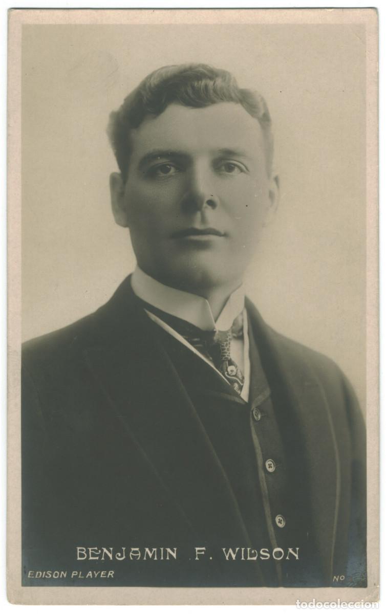 Postales: Actor WILSON, Benjamin_Edison Player. 3