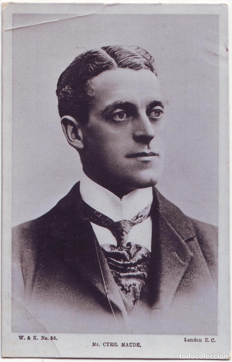 Postales: Actor MAUDE, Cyril_Wildt & Kray; 56