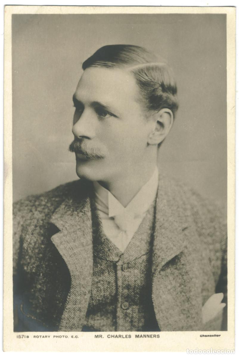Postales: Actor MANNERS, Charles_Rotary. 1571 B. Photo Chancellor