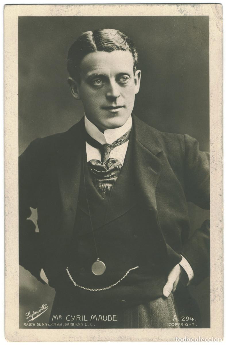 Postales: Actor MAUDE, Cyril_Ralph Dunn. A 294. Photo Lafayette