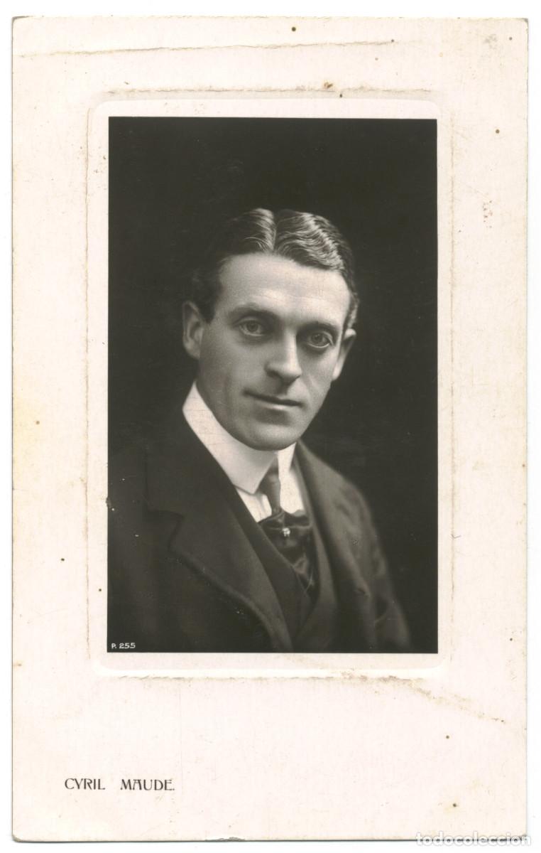 Postales: Actor MAUDE, Cyril_Rotary. P 255