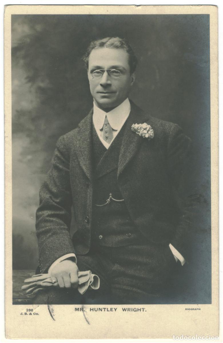 Postales: Actor WRIGHT, Huntley_Beagles; 390. Photo Biograph