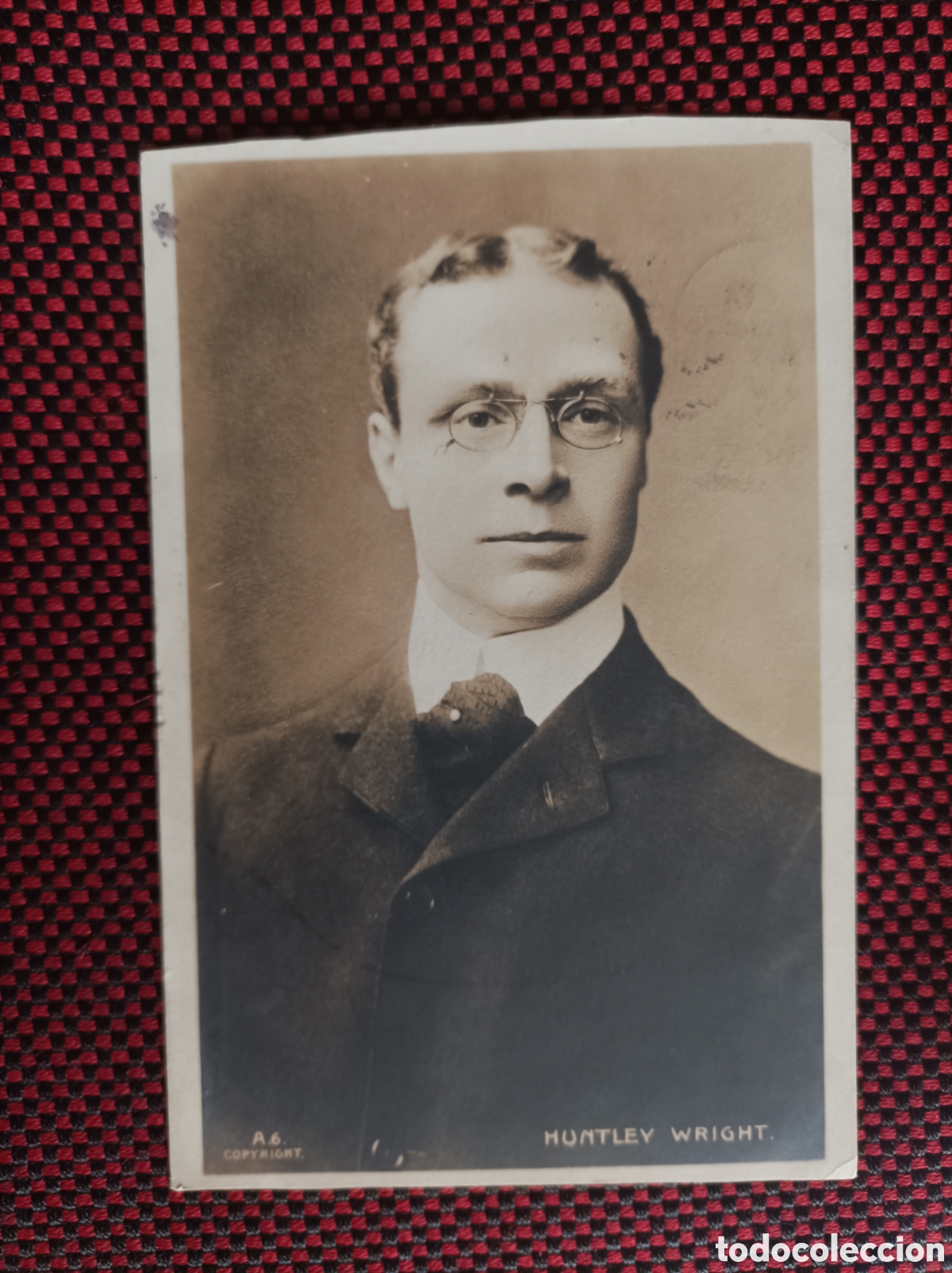 Postales: Actor WRIGHT, Huntley_Ralph Dunn. A 6