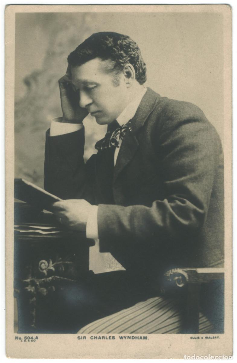 Postales: Actor WYNDHAM, Charles_Beagles. 504 A. Photo Ellis & Wallery