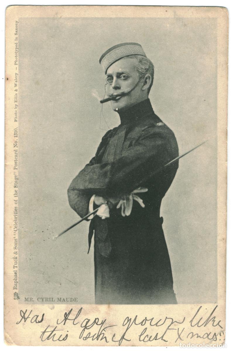 Postales: Actor MAUDE, Cyril_Raphael Tuck (Celebrities of the Stage; 1310). Photo Ellis & Walery