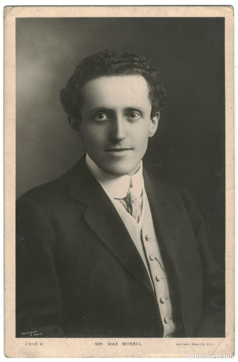 Postales: Actor MOSSEL, Max_Rotary. 2368 A. Photo Whitlock