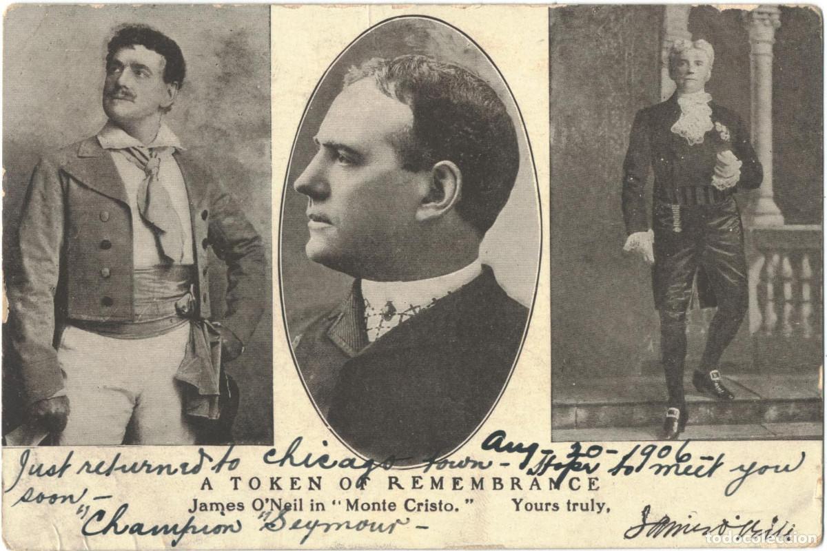 Postales: Actor O'NEILL, James_Sin datos. A Token of Remembrance. In Monte Cristo