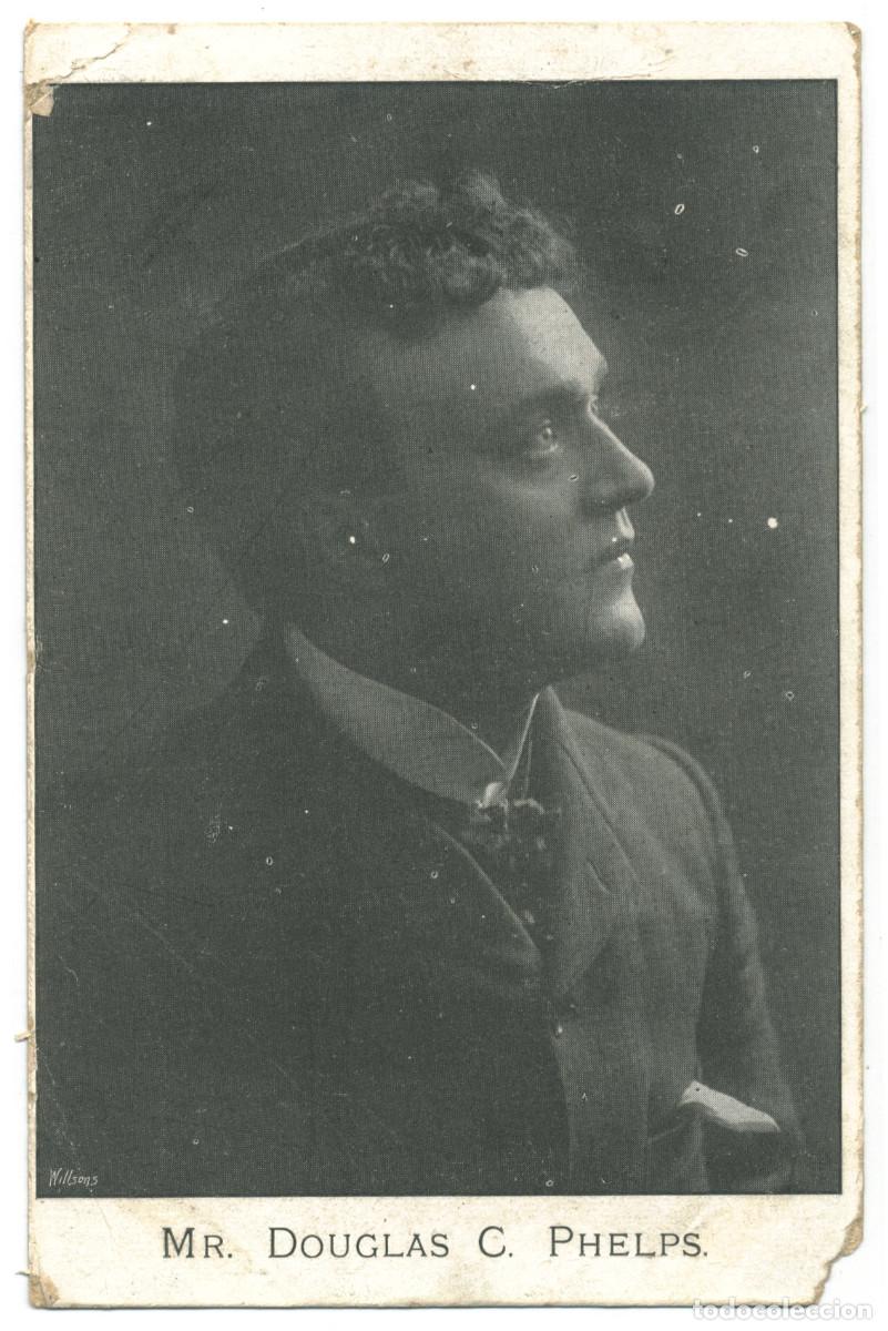 Postales: Actor PHELPS, Douglas C._Sin datos. Photo Willsons