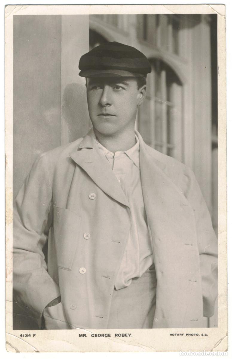 Postales: Actor ROBEY, George_Rotary. 4134 F