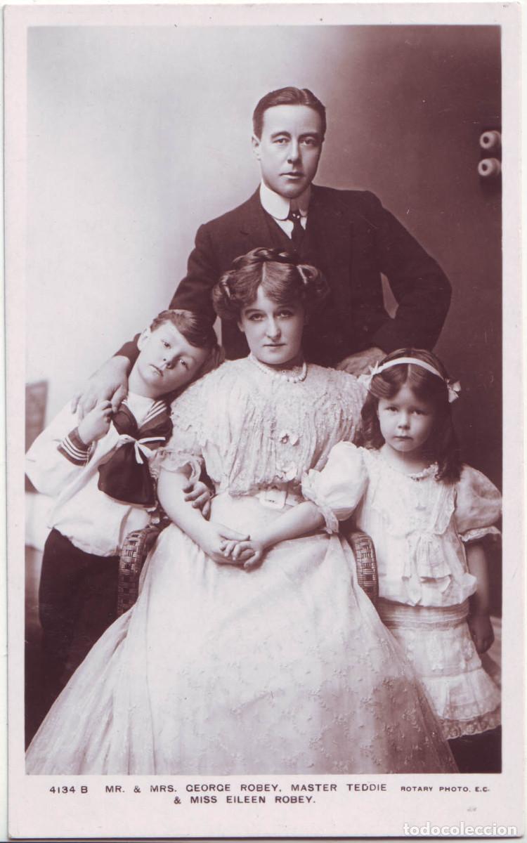 Postales: Actor ROBEY, George_Rotary; 4134 B. And Master Teddie and Miss Eileen Robey