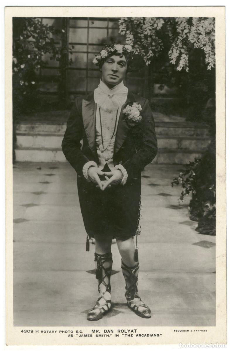 Postales: Actor ROLYAT, Dan_Rotary. 4309 H. As Smith in The Arcadians. Photo Foulsham & Banfield