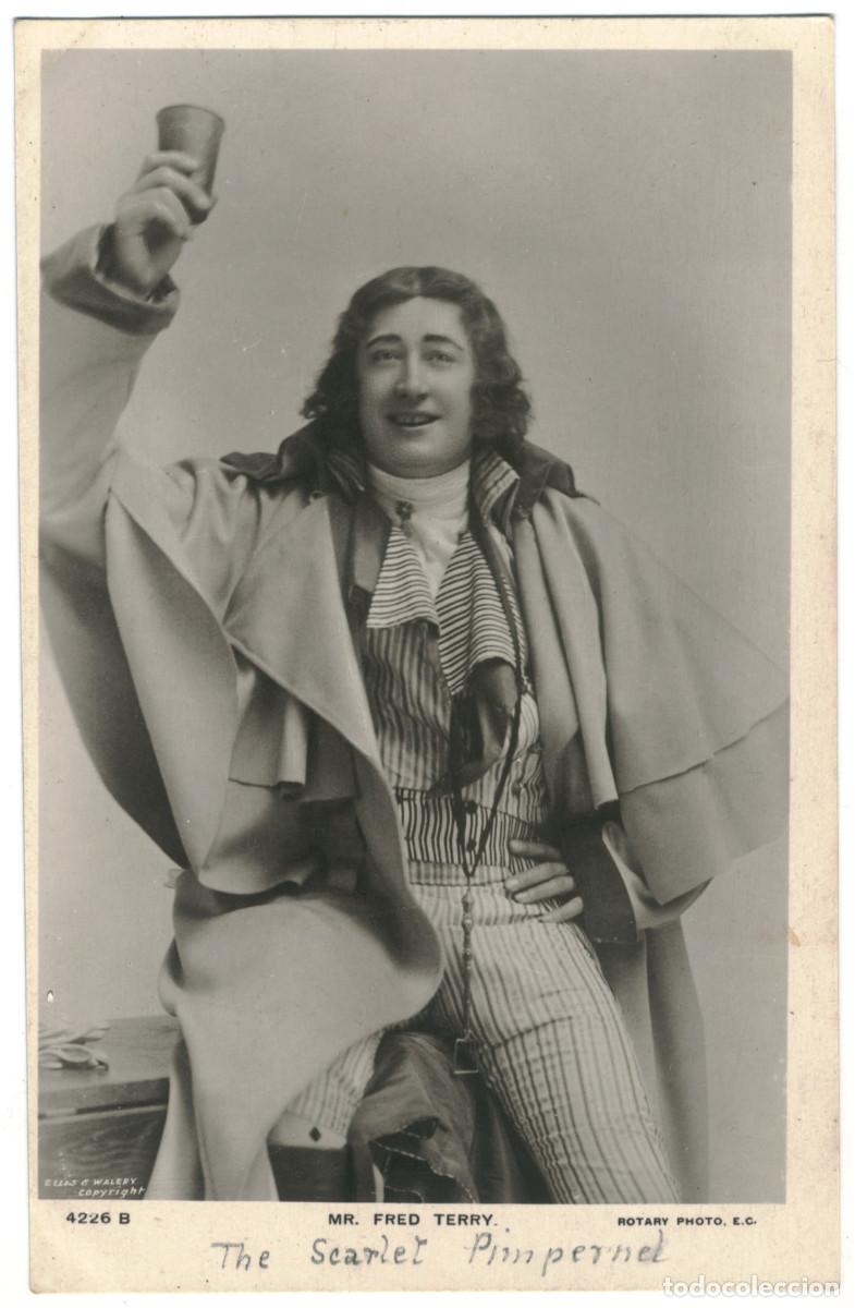 Postales: Actor TERRY, Fred_Rotary. 4226 B. [The Scarlet Pimpernel]. Photo Ellis & Wal&eacute;ry