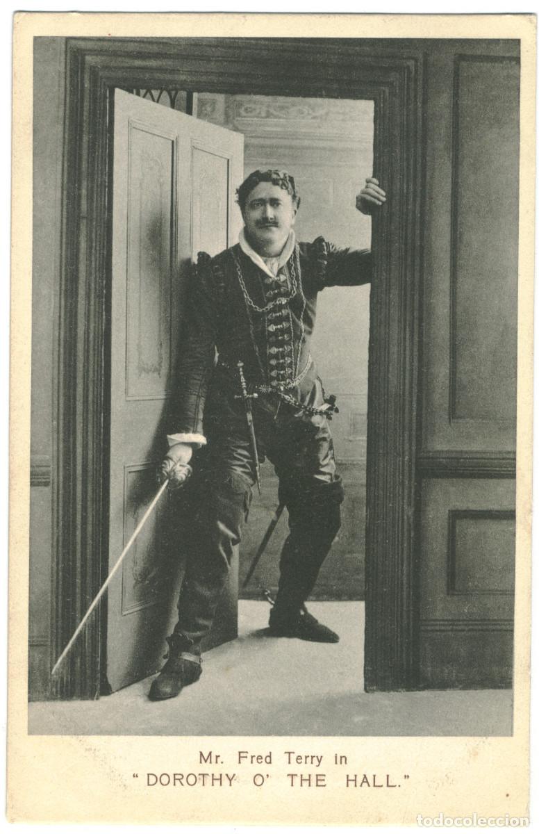 Postales: Actor TERRY, Fred_Ellis & Wal&eacute;ry. In Dorothy O'the Hall