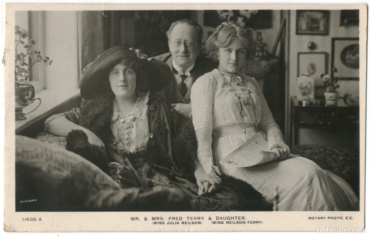 Postales: Actor TERRY, Fred & Julia NEILSON & NEILSON-TERRY_Rotary. 11636 A. Photo Burford
